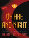 Of Fire and Night@